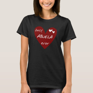 Rotes Herz beste Abuela überhaupt T - Shirts und