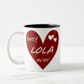 Rotes Herz beste Lola überhaupt T - Shirts und Zweifarbige Tasse (Links)