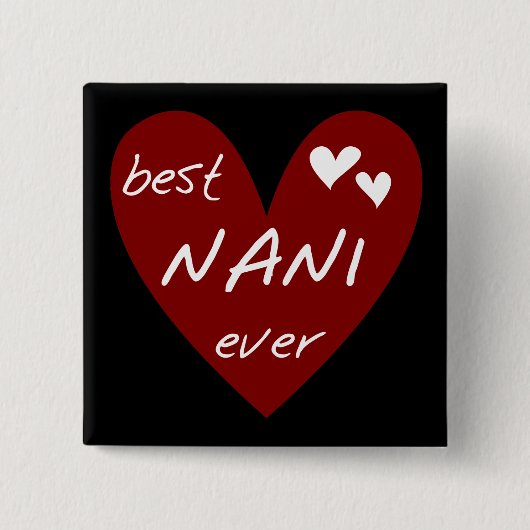Rotes Herz beste Nani überhaupt T - Shirts und Button (Vorderseite)