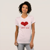 Rotes Herz, DIY Text T-Shirt (Vorne ganz)