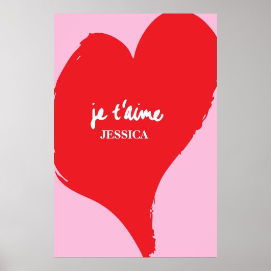 Rotes Herz mit je t’aime-Text auf rosa Hintergrund Poster (Vorne)