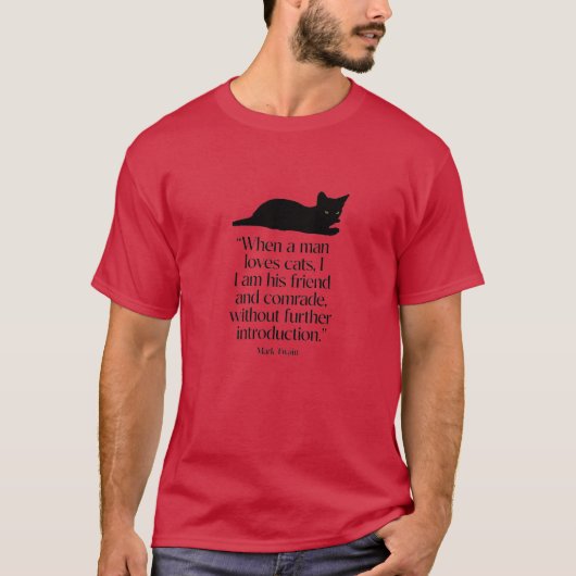Rotes Mark Twain Katzen Zitat T-Shirt (Vorderseite)