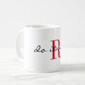 Rotes Monogramm Initial 'Mach es jetzt' Design 11o Kaffeetasse (Vorderseite Links)
