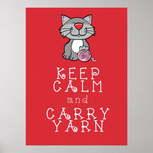 Rotes Plakat von Calm und Carry Yarn behalten (Vorne)