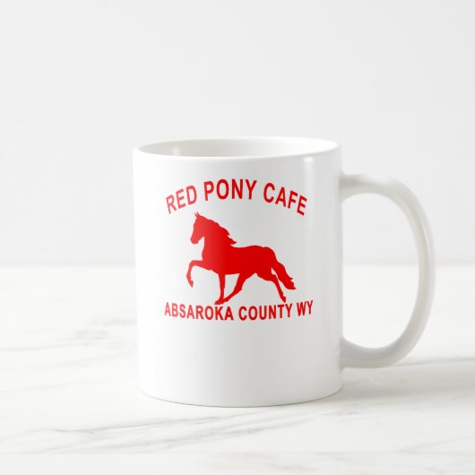 ROTES PONY-CAFÉ KAFFEETASSE (Rechts)