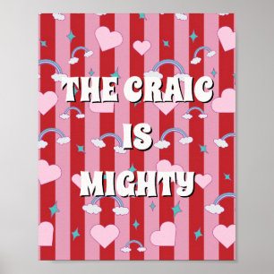 Rotes und rosa irisches Poster The craic is mighty