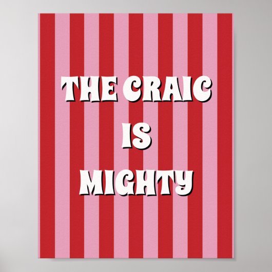Rotes und rosa irisches Poster The craic is mighty (Vorne)
