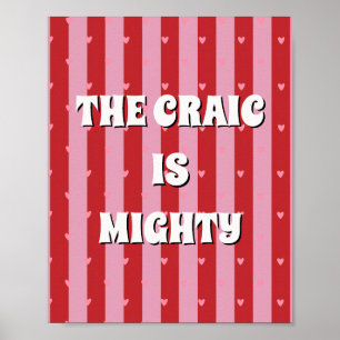 Rotes und rosa irisches Poster The craic is mighty