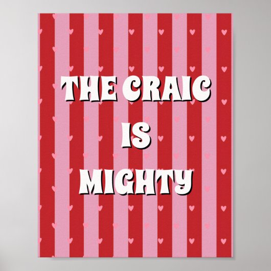 Rotes und rosa irisches Poster The craic is mighty (Vorne)
