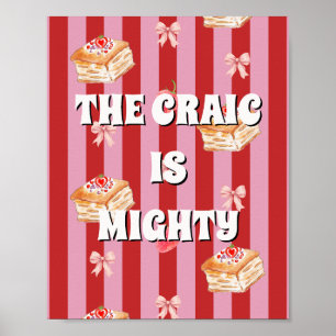 Rotes und rosa irisches Poster The craic is mighty