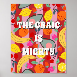 Rotes und rosa irisches Poster The craic is mighty