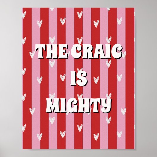 Rotes und rosa irisches Poster The craic is mighty (Vorne)