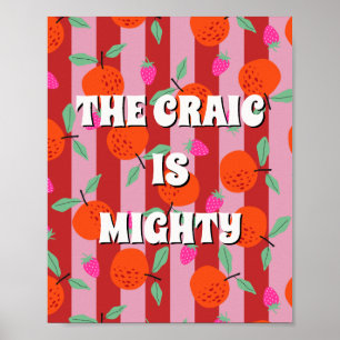 Rotes und rosa irisches Poster The craic is mighty