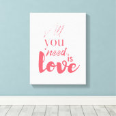 Rotes, urbanes Grafikdesign "Alles was du brauchst Leinwanddruck (Insitu (Holzboden))