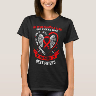 Rotes Verlust des besten Freundes Herzkrankheit Be T-Shirt
