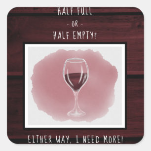 Rotes Weinglas Halb leeres Sprichwort Wasserfarbe Quadratischer Aufkleber