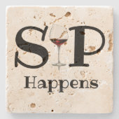 Rotes Weinglas, "Sip Happens" lustig Steinuntersetzer (Vorderseite)