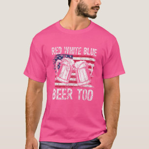 Rotes weißes Blau und Bier zu 4. Juli Männer Fraue T-Shirt