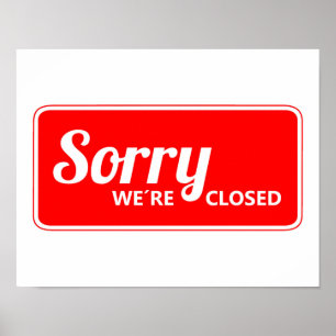 ROTES WEISSES ZEICHEN, DAS WIR GESCHLOSSEN SIND POSTER