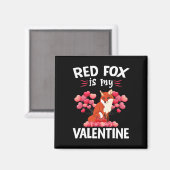 Rotfuchs ist mein Valentinstag Frohen Valentinstag Magnet (Vorderseite/Rückseite)