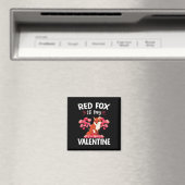 Rotfuchs ist mein Valentinstag Frohen Valentinstag Magnet (In Situ (Geschirrspüler))