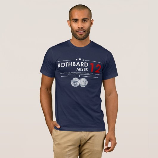Rothbard - Mises 2012 T-Shirt (Vorne ganz)
