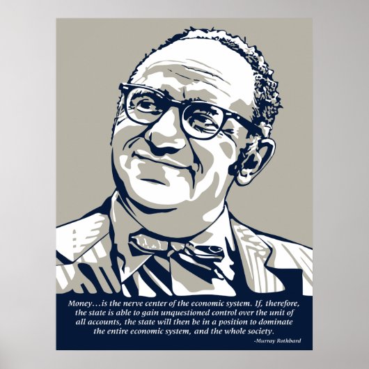 Rothbard Money Zitat Poster (Vorne)