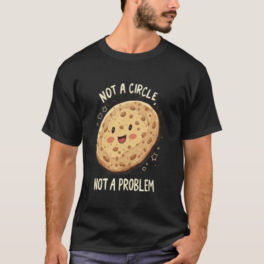Roti Kein Kreis, kein Problem T-Shirt (Vorderseite)