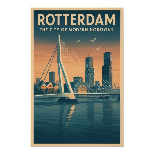 ROTTERDAM – Die Stadt moderner Horizonte Poster (Vorderseite)