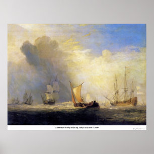 Rotterdam Fährschiffe von Joseph Mallord Turner Poster