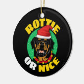 Rottie oder Nice Rottweiler Weihnachten Keramik Ornament (Links)