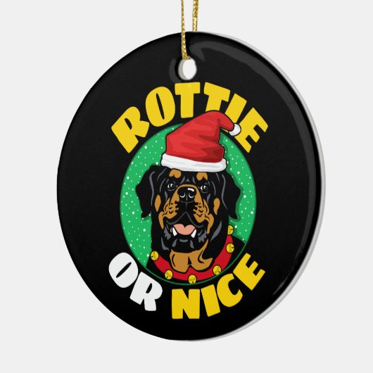 Rottie oder Nice Rottweiler Weihnachten Keramik Ornament (Links)