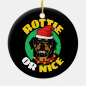 Rottie oder Nice Rottweiler Weihnachten Keramik Ornament (Hinten)