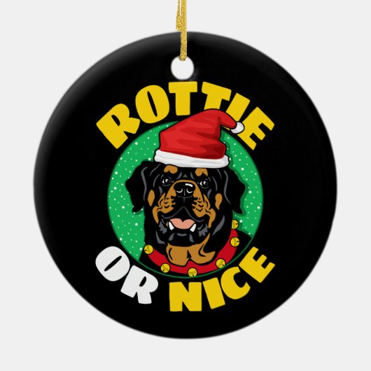 Rottie oder Nice Rottweiler Weihnachten Keramik Ornament (Hinten)
