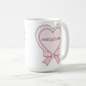 Rotting in Bed Heart Design | Pearls & Bows Cute Kaffeetasse (VorderseiteRechts)