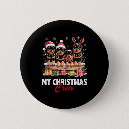 Rottweiler Christmas Crew Funny Dog Lovers Holiday Button (Vorderseite)