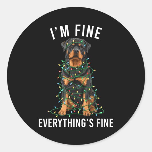 Rottweiler Christmas I'm Fine Everything Is Fine  Runder Aufkleber (Vorderseite)