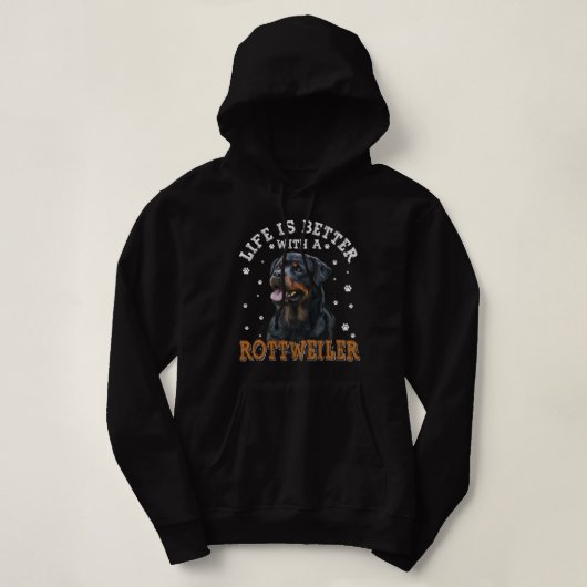 Rottweiler - Das Leben mit Rottweilers ist besser Hoodie (Design vorne)