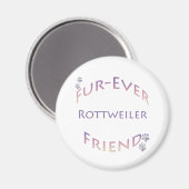 Rottweiler Furever Friend Magnet (Vorderseite/Rückseite)