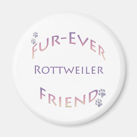 Rottweiler Furever Friend Magnet (Vorne)