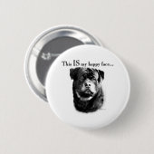 Rottweiler Happy Face - Button (Vorne & Hinten)