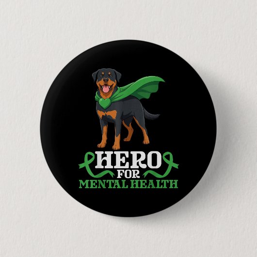 Rottweiler-Hund Held für das Bewusstsein für psych Button (Vorderseite)
