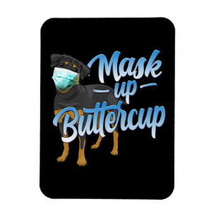 Rottweiler Hund mit Maske - Mask up Buttercup Magnet