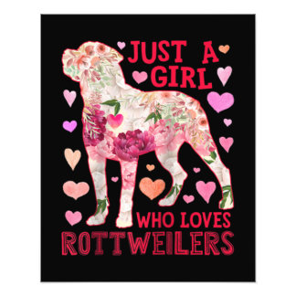 Rottweiler Just A Girl Who Loves Dog Fotodruck