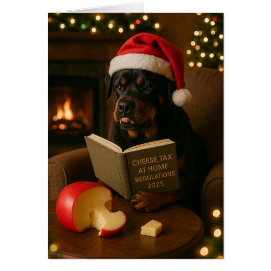 Rottweiler 'Käse-Steuer' Weihnachtskarte (Vorne)