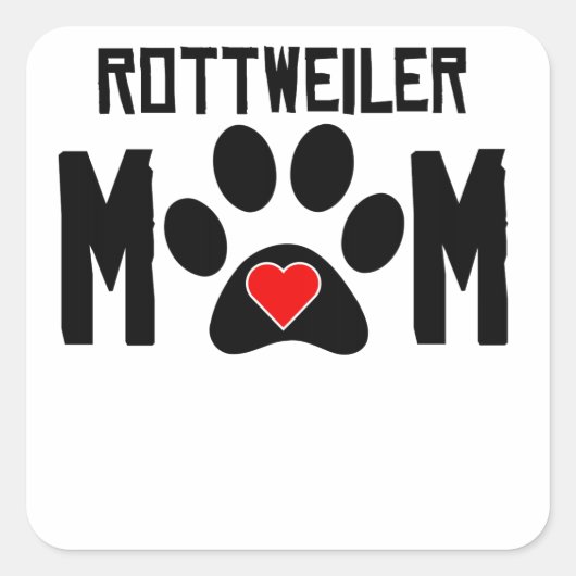 Rottweiler-Mama Quadratischer Aufkleber (Vorderseite)