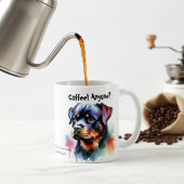 Rottweiler Niedlich ''Kaffee! Irgendjemand? Kaffeetasse