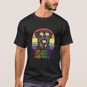 Rottweiler Pro Choice Pro Feminism Pro Hunde LGBTQ T-Shirt