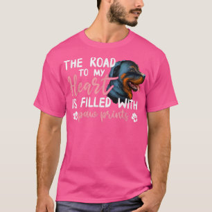 Rottweiler Road zu meinem herzen Funny Dog Besitze T-Shirt