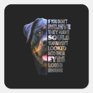 Rottweiler Soul I Liebe Rotties Dog Lover Quadratischer Aufkleber